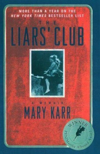The Liars’ Club by Mary Karr