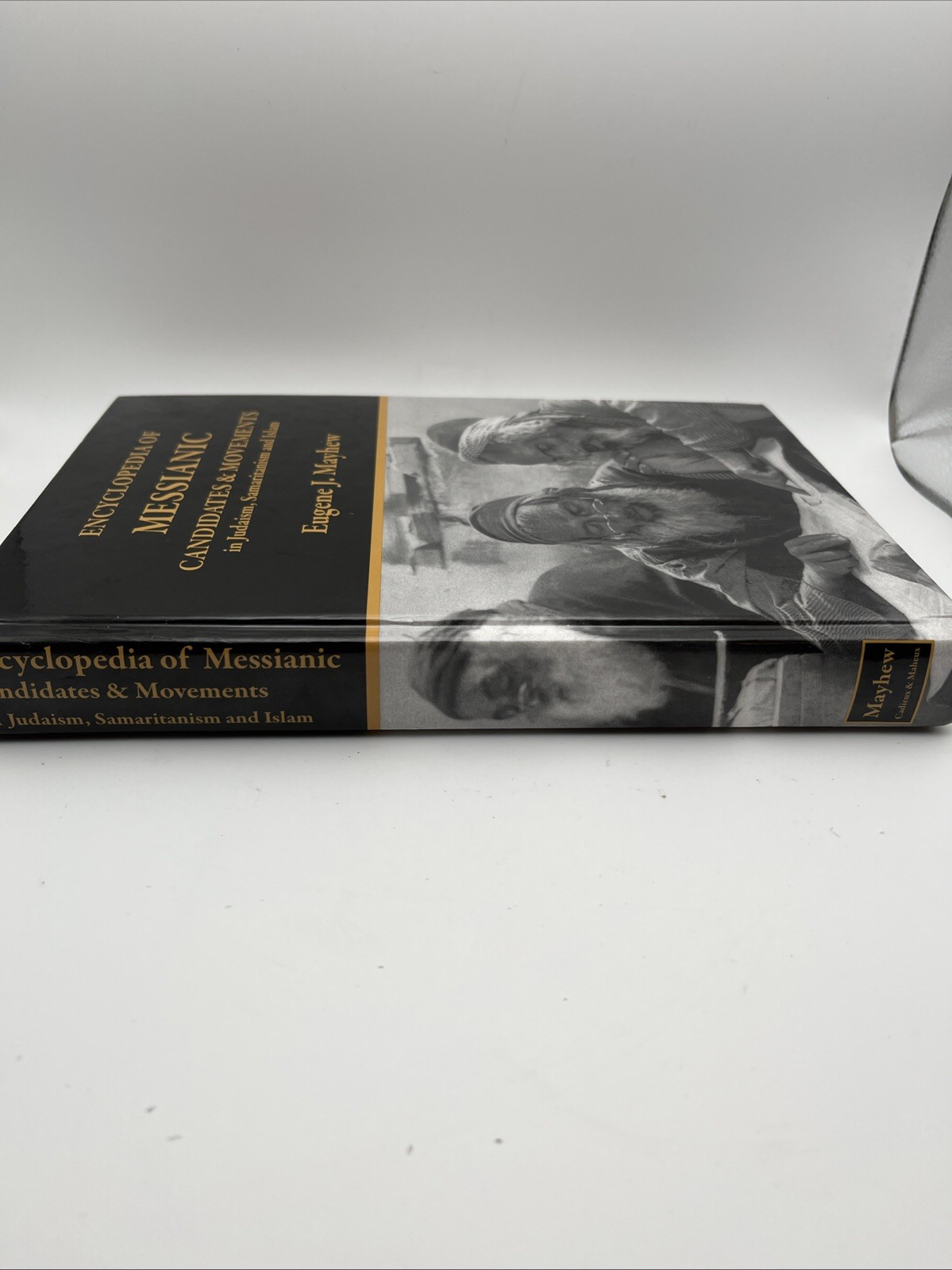 Encyclopedia of MESSIANIC Candidates & Movements in Judaism, Samaritanism& Islam