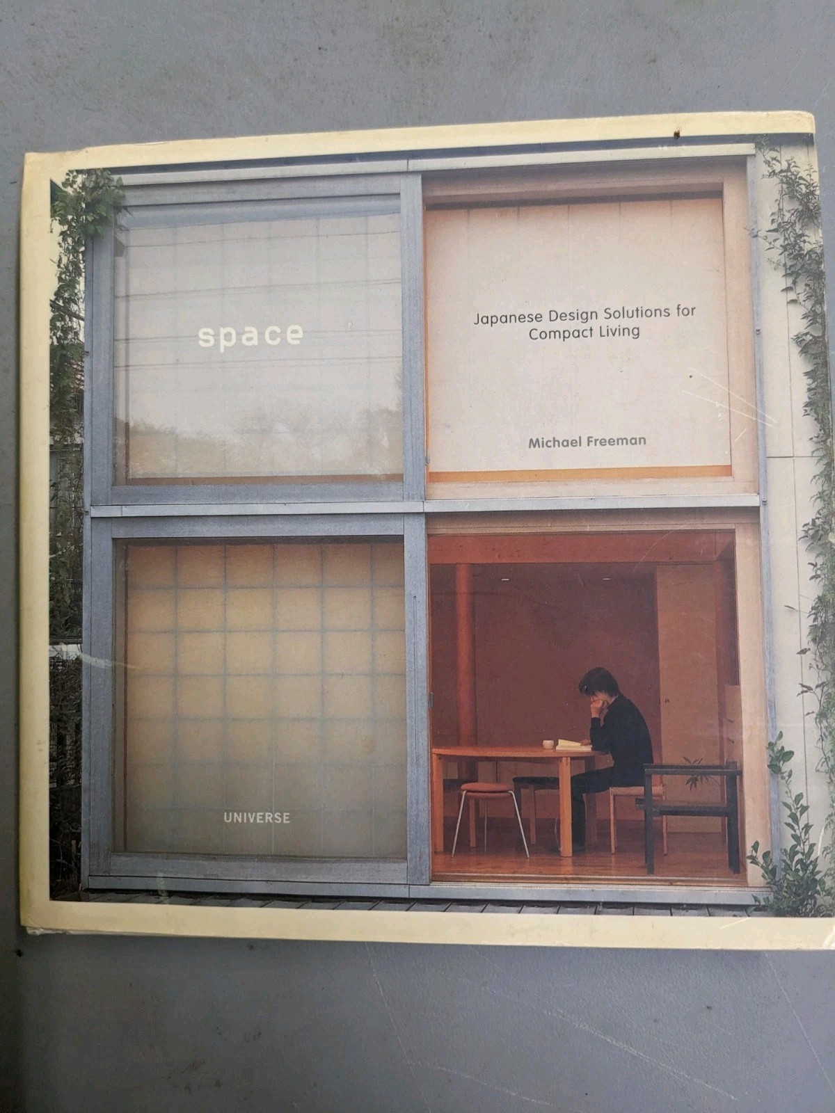 Space: Japanese Design Solutions for Compact Living Michael A Freeman Hardcover