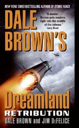 Dale Brown’s Dreamland: Retribution – Mass Market Paperback – GOOD