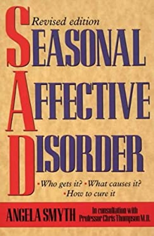 Seasonal Affective Disorder : Winter Depression: Who Gets It, Wha