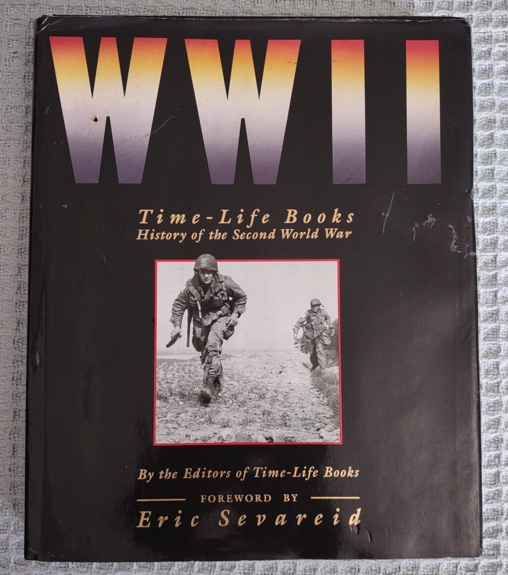 Vintage 1986 First Edition WWII Time-Life Book History Of The Second World War.