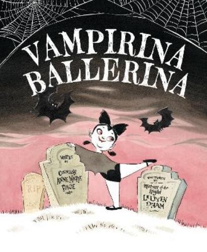 Anne Marie Pace Vampirina Ballerina (Paperback) Vampirina Ballerina Book