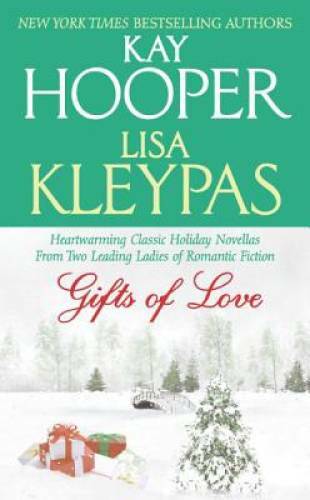 Gifts of Love – Mass Market Paperback By Hooper, Kay – GOOD