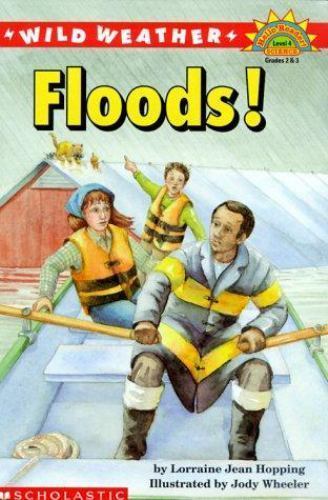Wild Weather: Floods!; HELLO REA- 9780439087575, paperback, Lorraine Jean Hoppin