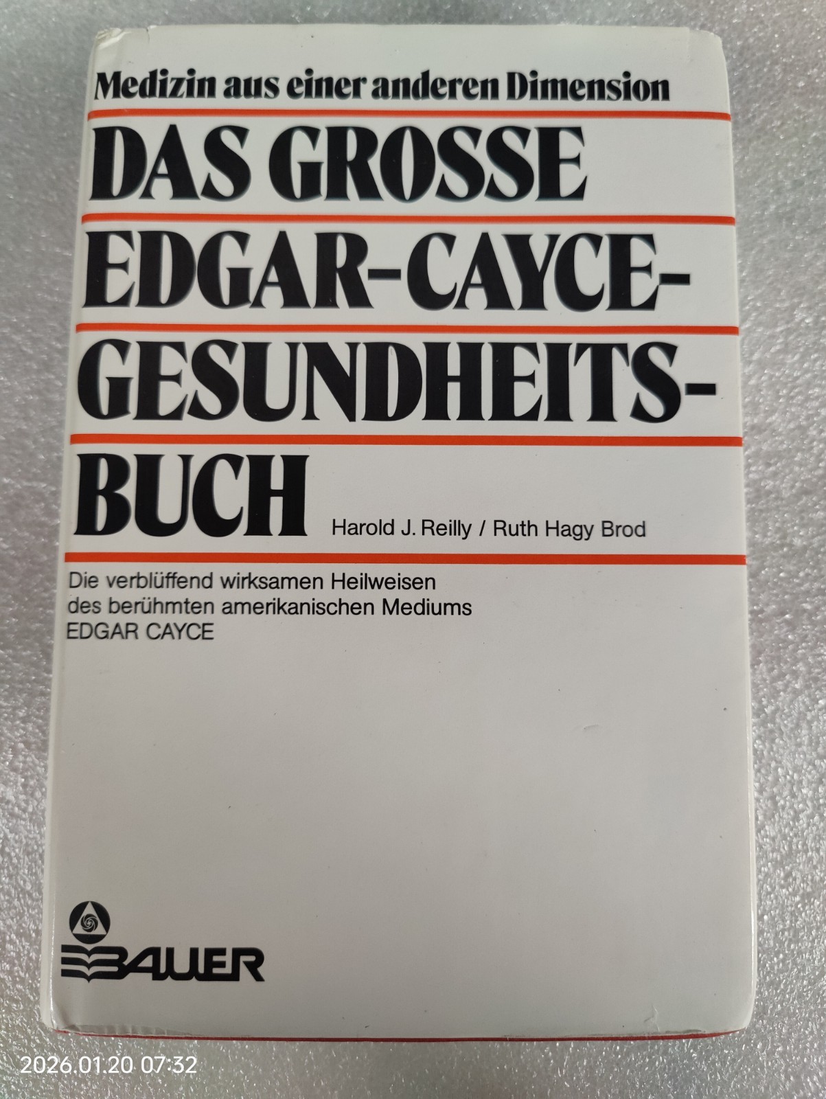 Das grosse Edgar-Cayce-Gesundheitsbuch 7th Edition “Auflage” 1986