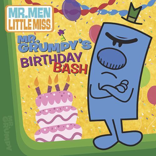 Mr. Grumpy’s Birthday Bash by Penguin Group USA