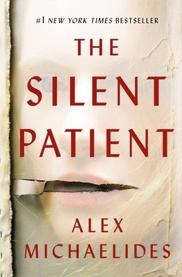 The Silent Patient by Michaelides, Alex
