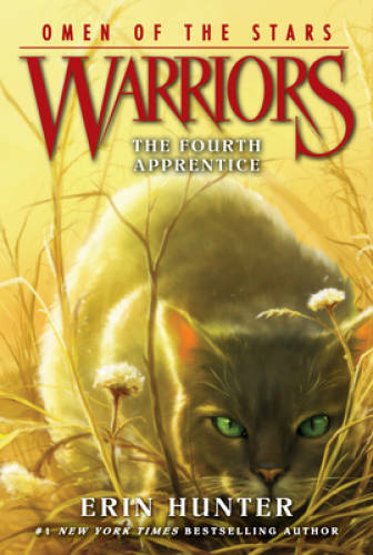 Warriors: Omen of the Stars #1: The Fourth Apprentice – Paperback – VERY GOOD