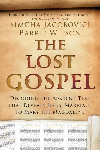 Lost Gospel by Simcha Jacobovici (2015, Trade Paperback)