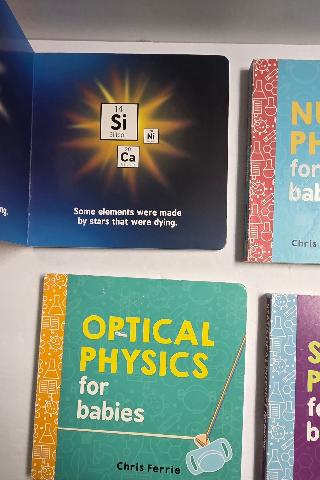 Astrophysics Nuclear Optical Statistical Physics for Babies Chris Ferrie 2017