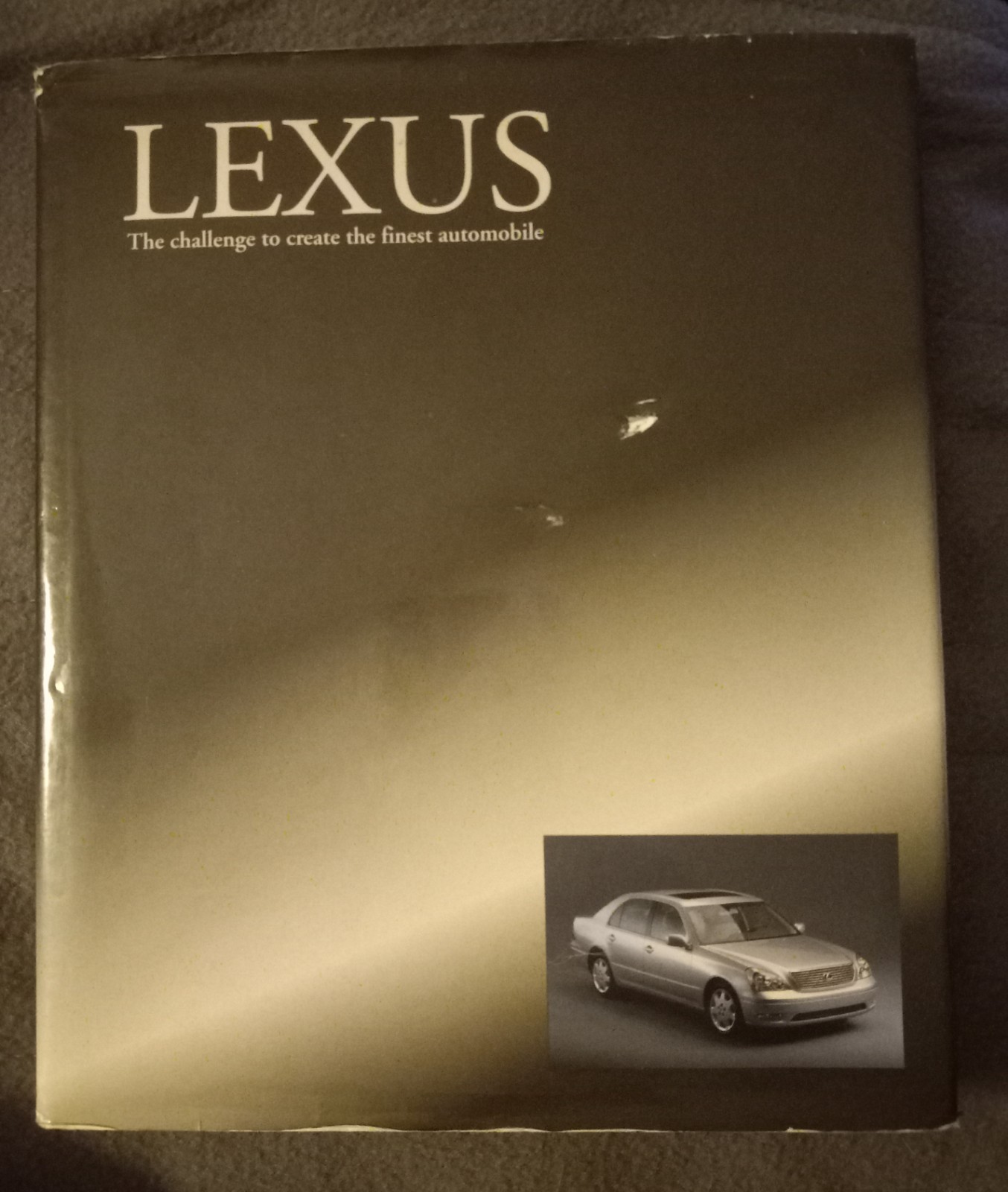Lexus: Challenge To Create The Finest Automobile- Brian Long HC 2000 Veloce