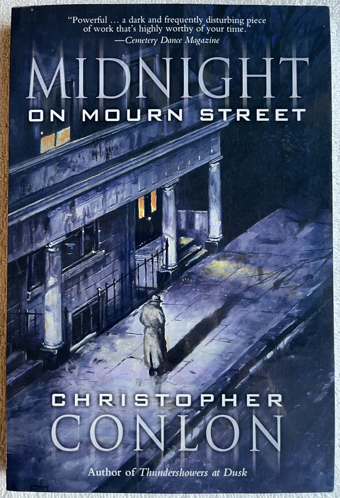 Christopher Conlon ~ Midnight on Mourn Street ~ Earthling Pub. 1st Ed TPB ~ 2008