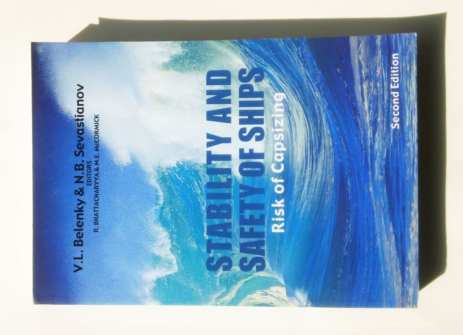 Elsevier Ocean Engineering Book: Stability & Safety Of Ships Risk Of Capsizing