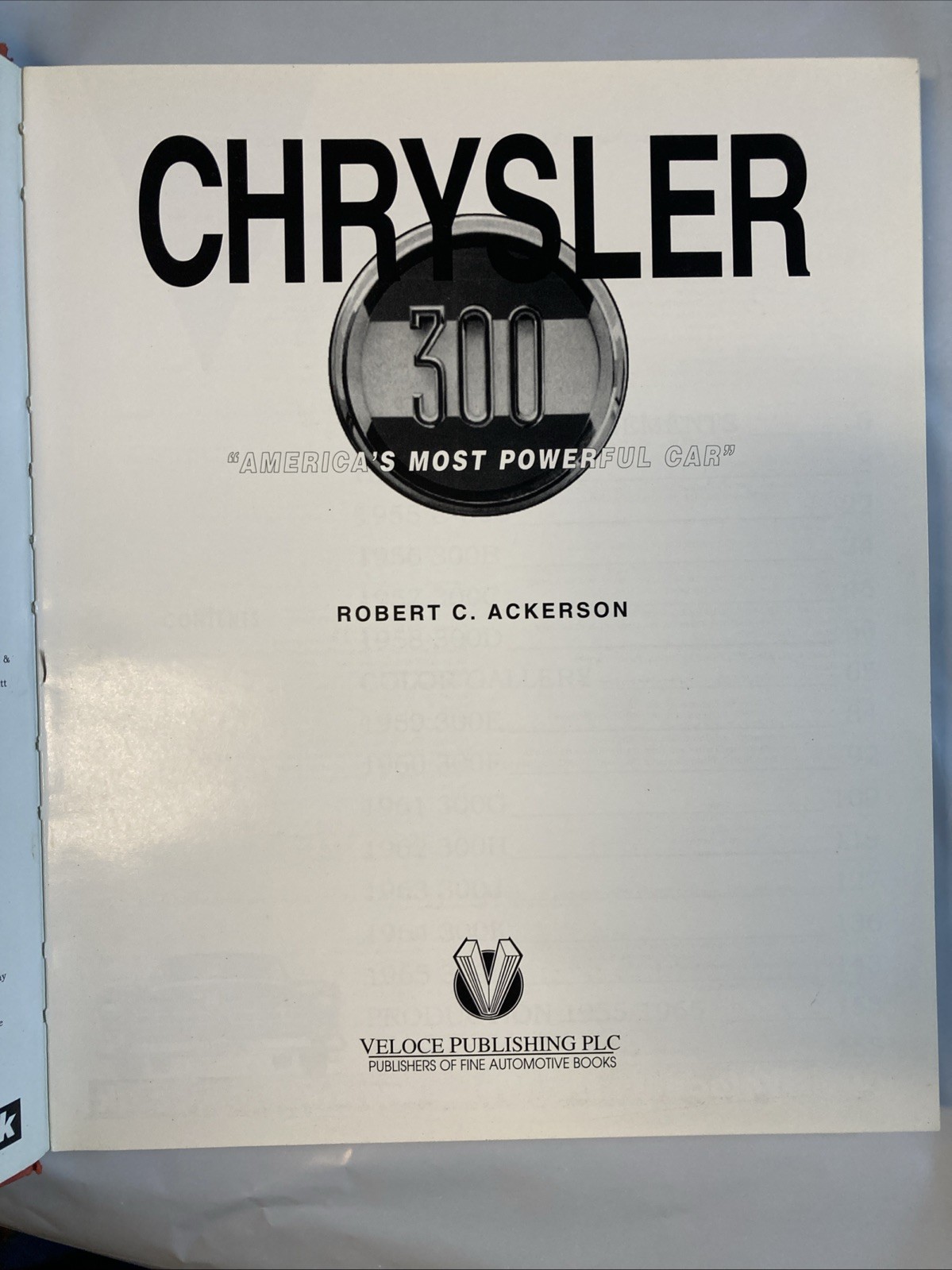 Chrysler 300: America’s Original Musclecar by Robert Ackerson Veloce: Good