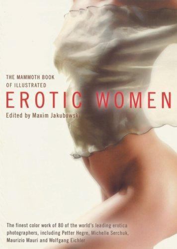 The Mammoth Book of Illustrated Erotic Women