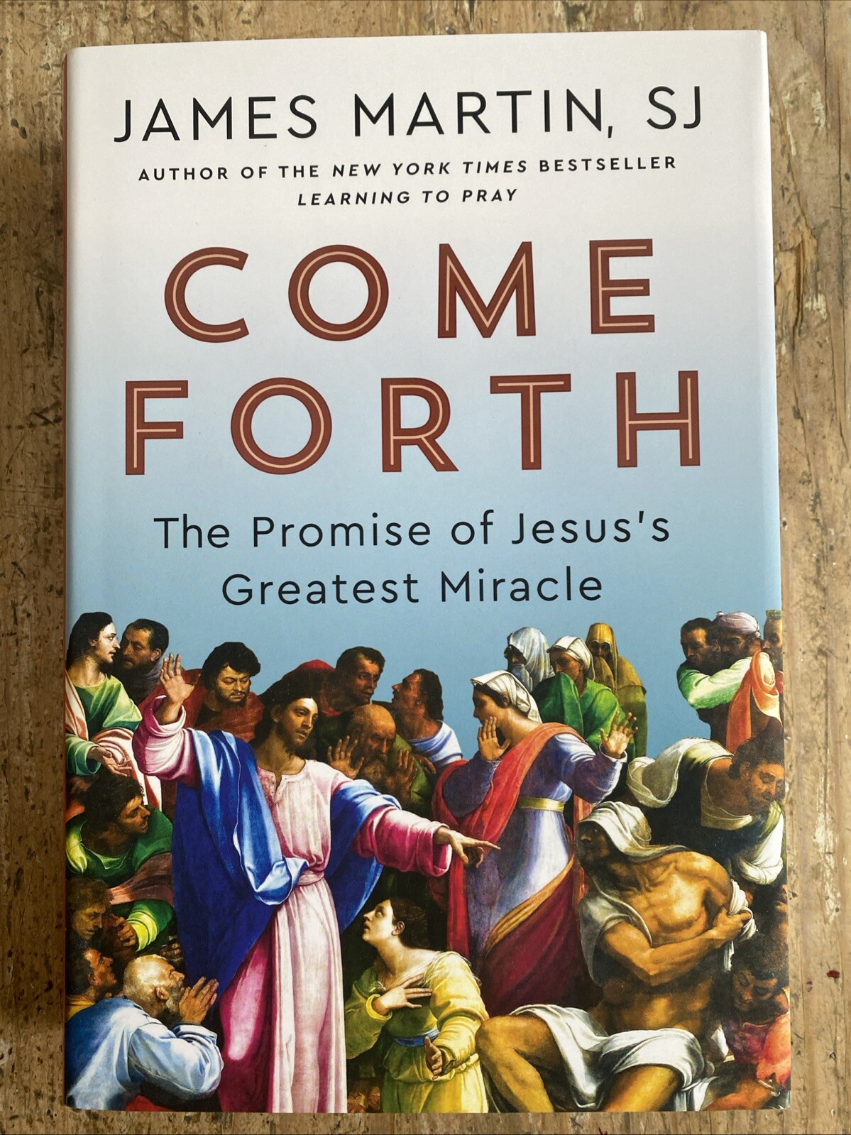 Come Forth – James Martin (Signed)