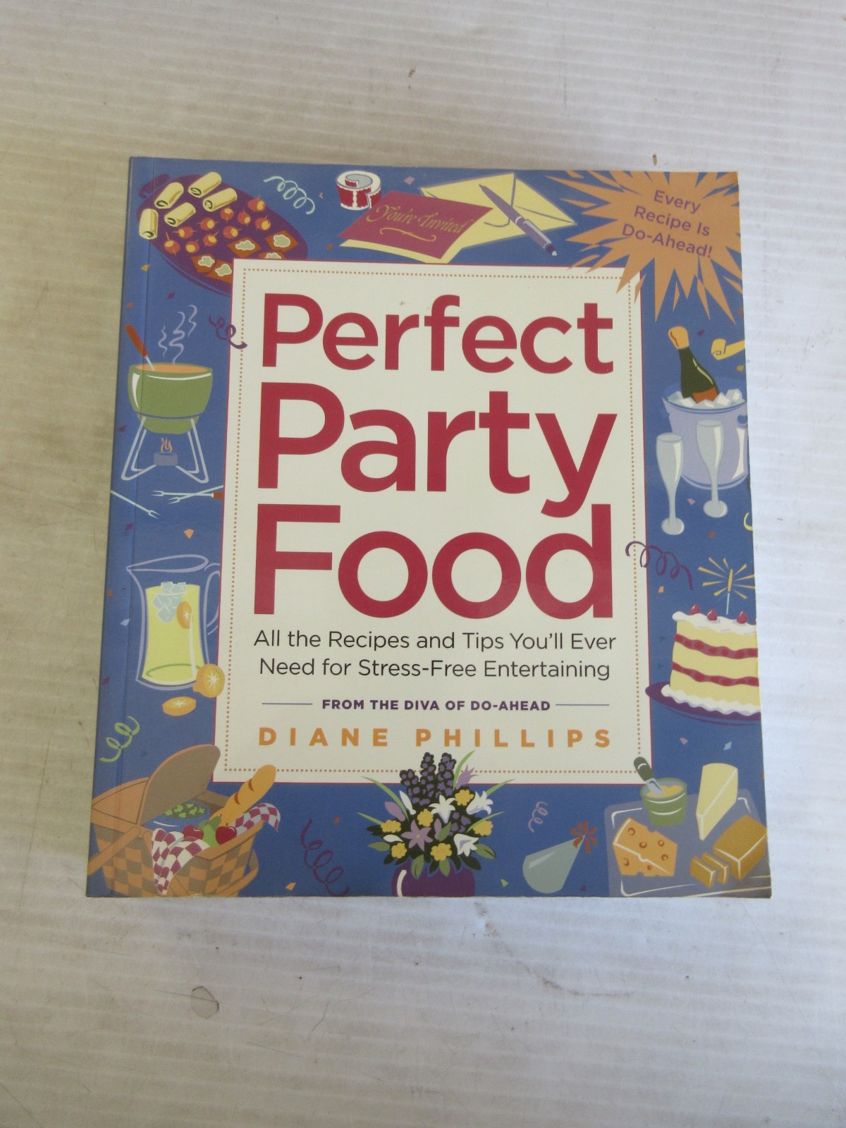 PERFECT PARTY FOOD BY DIANE PHILLIPS 2005a
