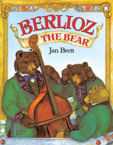 Berlioz the Bear – Paperback By Jan Brett – GOOD