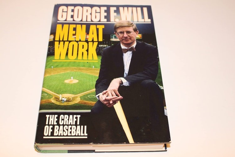 Men at Work: The Craft of Baseball by Will, George F., Acceptable Book