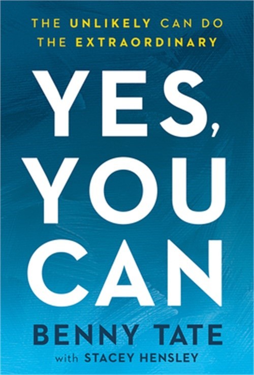 Yes, You Can: The Unlikely Can Do the Extraordinary (Paperback or Softback)