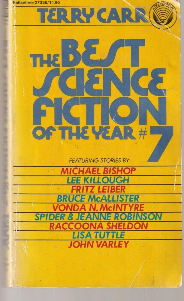 The Best Science Fiction of the Year #7 Del Rey 1978 1st ed Terry Carr Damaged
