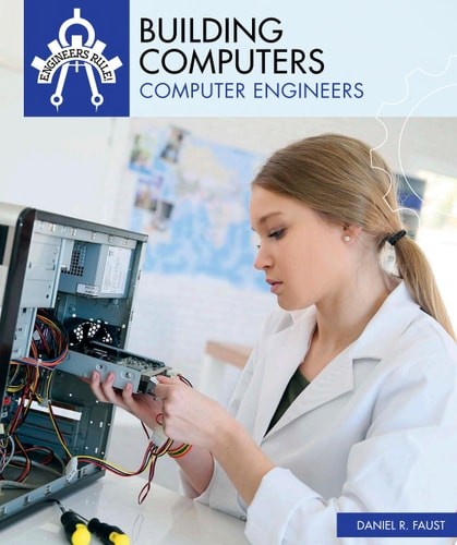 Building Computers Computer Engineers