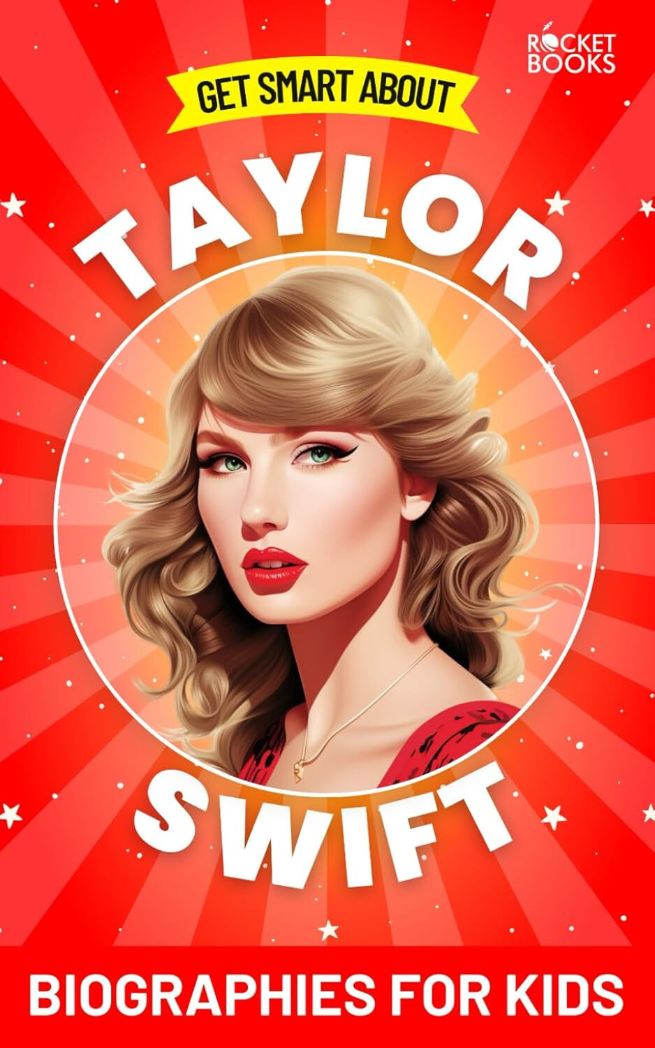 Taylor Swift Book: Get Smart about Taylor Swift: Biographies for Kids -NEW