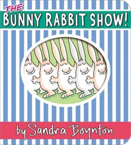 The Bunny Rabbit Show (Boynton on Board) – Board book – VERY GOOD