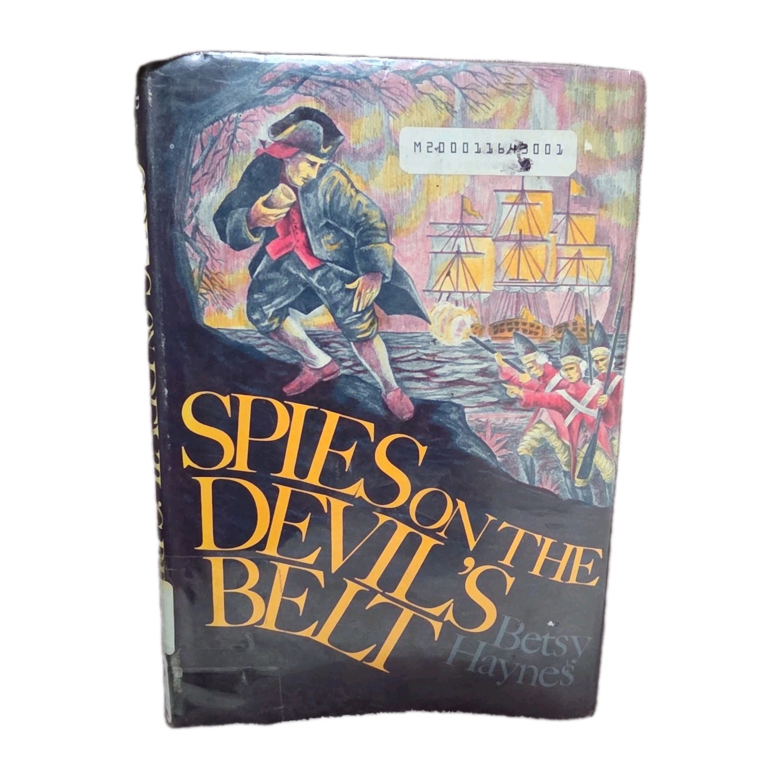 *SIGNED* *FIRST EDITION* Spies on the Devil’s Belt by Betsy Haynes (Hardcover)