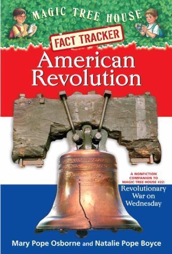 American Revolution: A Nonfiction Companion to Magic Tree House #22:…