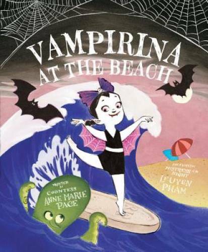 Vampirina at the Beach – Hardcover By Pace, Anne Marie – GOOD