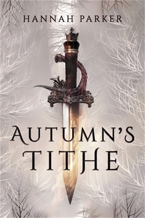 Autumn’s Tithe (Paperback or Softback)