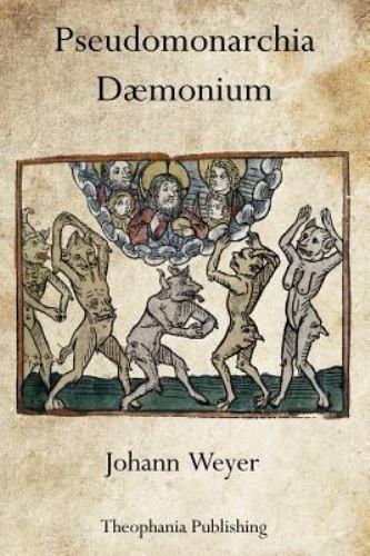 Pseudomonarchia Daemonium by Weyer, Johann, Like New Used, Free shipping in t…