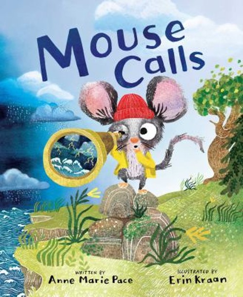 Mouse Calls Hardcover Anne Marie Pace