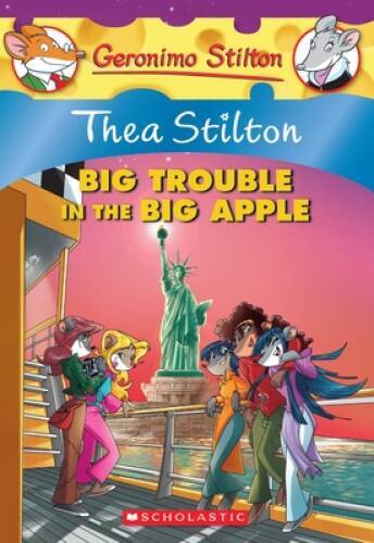 Thea Stilton: Big Trouble in the Big Apple: A Geronimo Stilton Adventure – GOOD