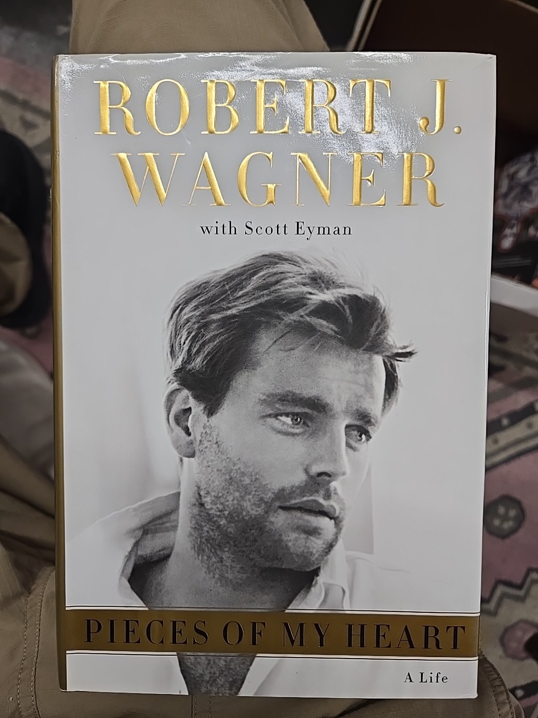 Pieces of My Heart: A Life – Hardcover By Wagner, Robert J. – VERY GOOD 11A/B