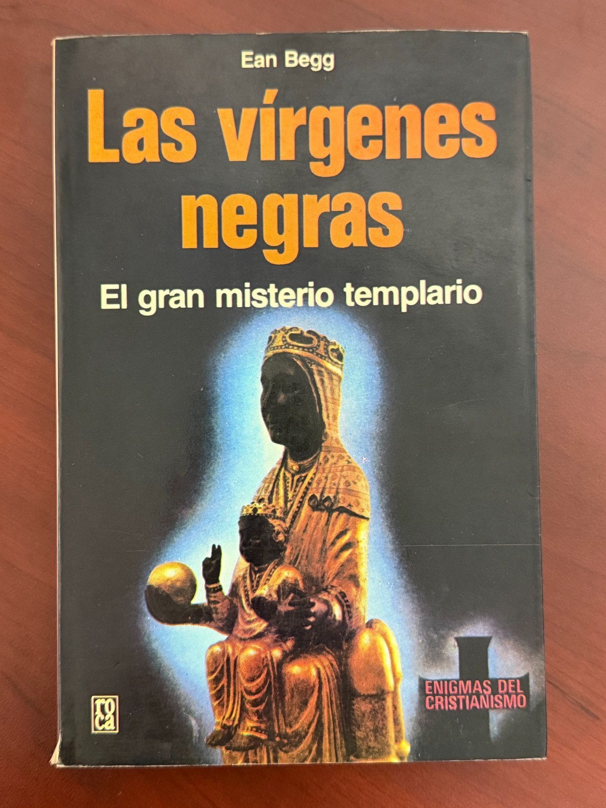 LAS VIRGENES NEGRAS By Ean Begg 1989 Paperback Spanish Edition